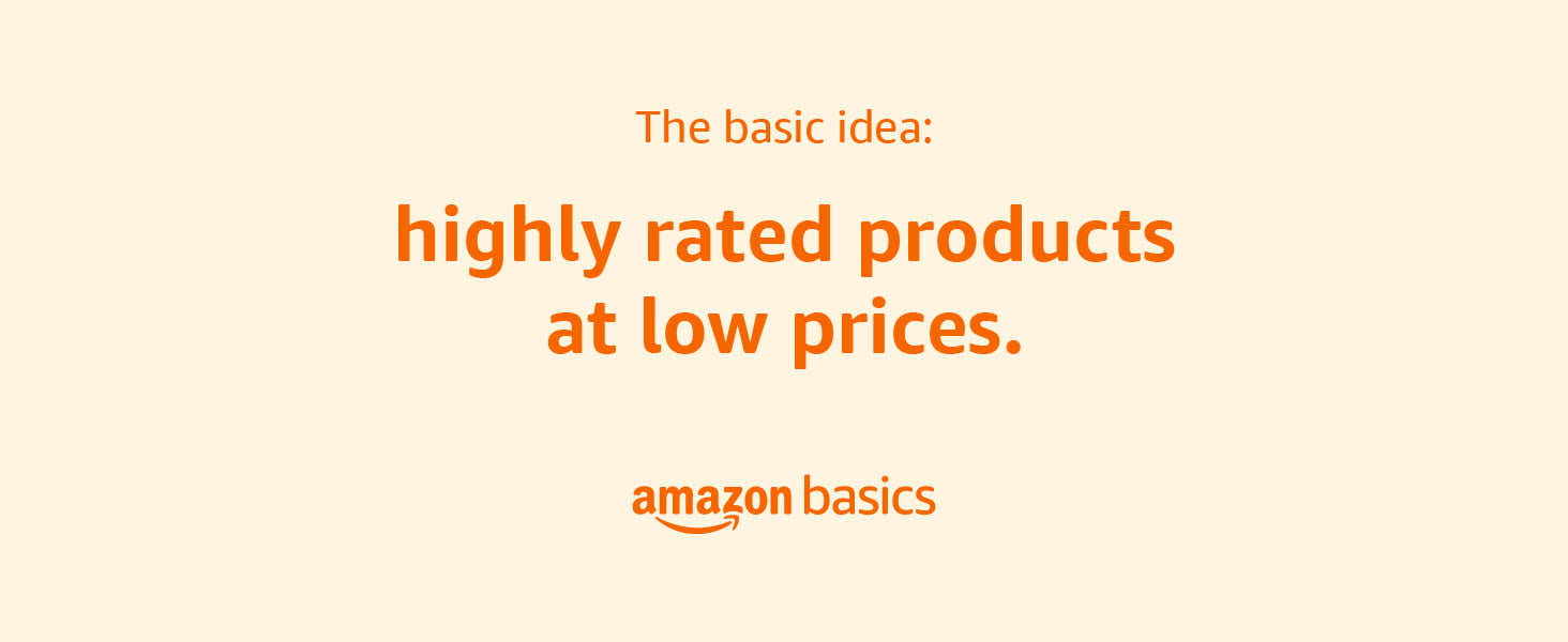 Amazon Basics - The basic idea: Highly rated products at low prices